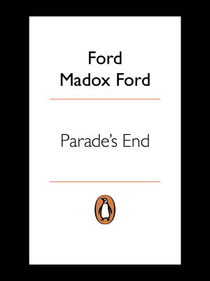 [Parade's End 01] • Parade's End (Vintage Classics)